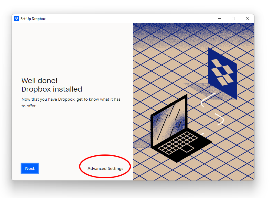 Use Advanced settings of Dropbox to choose the location for the Dropbox folder